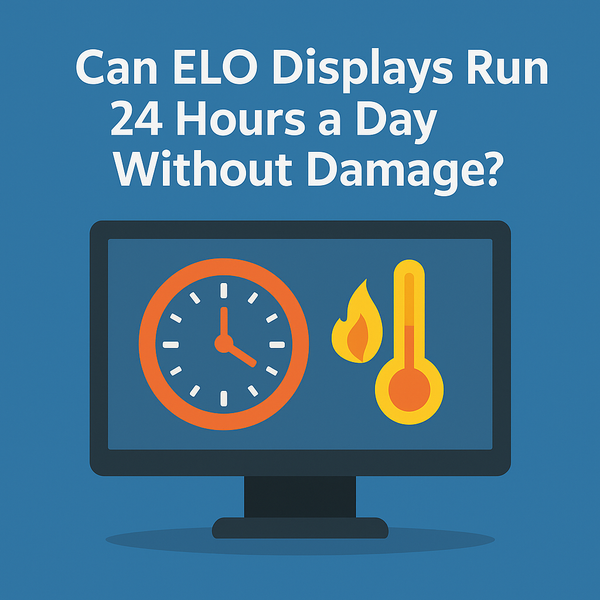 Can ELO Displays Run 24 Hours a Day Without Damage