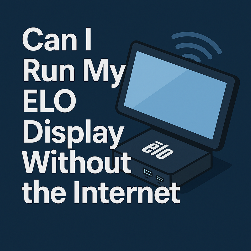 Can I Run My ELO Display Without the Internet